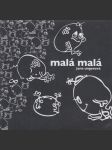 malá malá, ...a jak to bylo dál - náhled