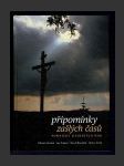 Připomínky zašlých časů – Pomníčky Jizerských hor - náhled