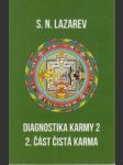 Diagnostika karmy  kniha druhá 2.část Čistá karma - náhled