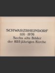 Schwarzrheindorf 1151-1976 sechs alte Bilder der 825 jährigen Kirche - náhled