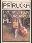 Príručka pre majiteľov motorových píl - náhled