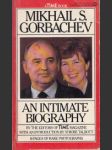 Mikhail S. Gorbachev an Intimate Biography - náhled