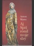 Aj Spiš ronil svoje slzy - náhled