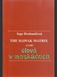 The Slovak Matrix alebo slová v maskáčoch - náhled