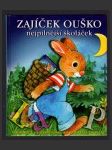 Zajíček Ouško nejpilnější školáček - náhled