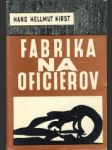 Fabrika na oficierov - náhled