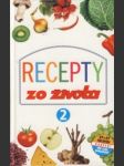 Recepty zo života 2 - náhled
