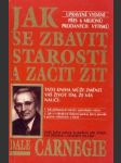 Jak se zbavit starostí a začít žít - náhled