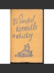 Kormidlo a whisky (podpis J. V. Šmejkal) - náhled