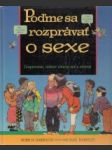 Poďme sa rozprávať o sexe. Dospievanie, telesné zmeny, sex a zdravie - náhled