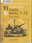Programovaná  učebnice řidiče tanku T-72 1.díl konstrukce - náhled