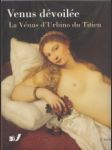 Vénus dévoilée, la vénus  d ´Urbino du Titien - náhled