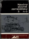 Náučný slovník  zemědelský 5 n-o  (veľký formát) - náhled