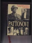 Pattonovi ( Životní příběh generála G. S. Pattona a jeho rodiny) - náhled