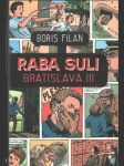Raba Suli, Bratislava III - náhled