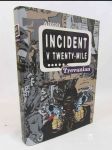 Incident v Twenty-Mile - náhled