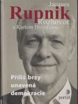 Příliš brzy unavená demokracie - náhled