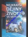 Nejkratší dějiny života ve vesmíru - reportáž o 13,7 miliardách let vzniku a zániku - lesch harald / zaun harald - náhled