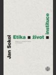 Etika, život, instituce - náhled