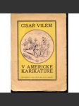 Císař Vilém v americké karikatuře - náhled