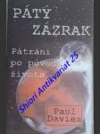 Pátý zázrak - pátrání po původu života - davies paul - náhled