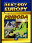 Rekordy Európy - Neživá príroda - náhled