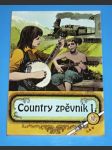 Country zpěvník 1.     ( text, akordy ) - náhled