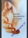 Hojenie zranených vzťahov - padovani martin h. - náhled