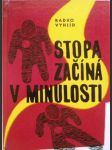 Stopa začíná v minulosti - náhled