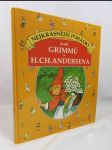 Nejkrásnější pohádky bratří Grimmů a Hanse Christiana Andersena - náhled