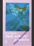 Naši nebeskí priatelia - renner f.g. - náhled