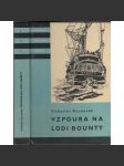 Vzpoura na lodi Bounty (Edice KOD, svazek 43.) - náhled