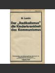 Der "Radikalismus", die Kinderkrankheit des Kommunismus [první vydání 1920; Dětská nemoc levičáctví v komunismu] - náhled