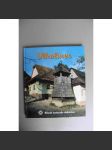 Vlkolínec. Klenot svetového dedičstva (Slovensko, lidová architektura, fotografie) - náhled
