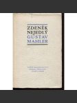 Gustav Mahler [hudební skladatel; hudba] - náhled