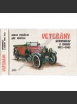 Veterány: Automobily z rokov 1885 - 1940 (slovensky) - náhled