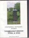 Vinohradský hřbitov včera  a dnes - náhled