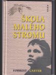 Škola malého stromu (Skutečné události) - náhled