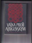 Válka proti Albigenským - náhled