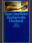 Barbarische Hochzeit - náhled