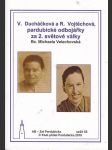 V. ducháčková a r. vojtěchová, pardubické odbojářky za 2. světové války - náhled