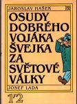 Osudy dobrého vojáka švejka za světové války i.-iv. - náhled