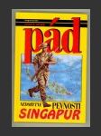 Pád nedobytné pevnosti - Singapur 1942 - náhled