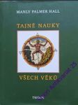 Tajné nauky všech věků - hall manly palmer - náhled