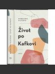 Život po Kafkovi - náhled