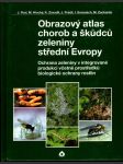 Obrazový atlas chorob a škůdců zeleniny střední Evropy - náhled