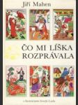 Čo mi líška rozprávala - náhled