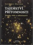 Tajemství přítomnosti - Doteky vědy a náboženství - náhled
