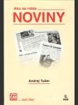Ako sa robia noviny  - náhled