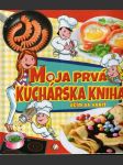 Moja prvá kuchárska kniha (veľký formát) - náhled